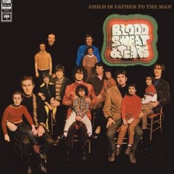 Child Is Father to the Man-BS & T album cover