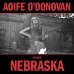 Aiofe O'Donovan Plays Nebraska-album cover