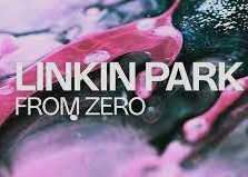 Linkin Park From Zero